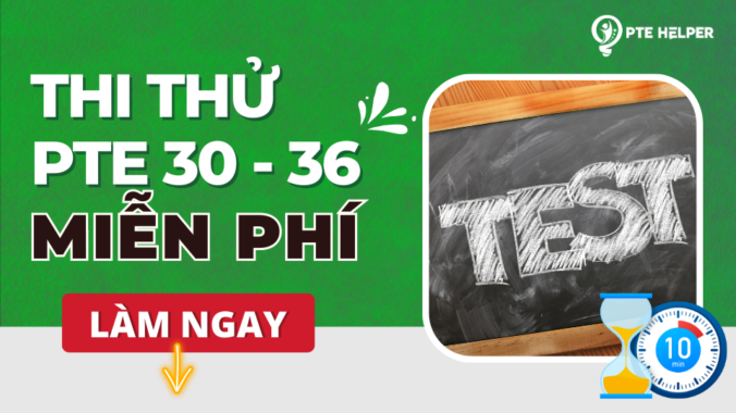 thi-thu-pte-30-36